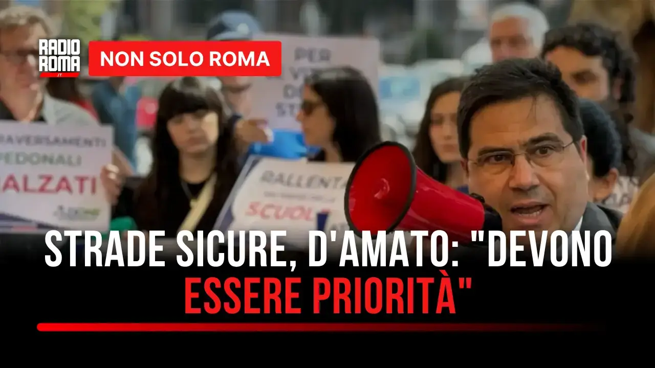 Sicurezza stradale, parte la nuova campagna della Regione Lazio: D'Amato ricorda "Strade sicure"