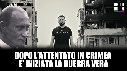 Dopo l’Attentato in Crimea è Iniziata la Guerra Vera