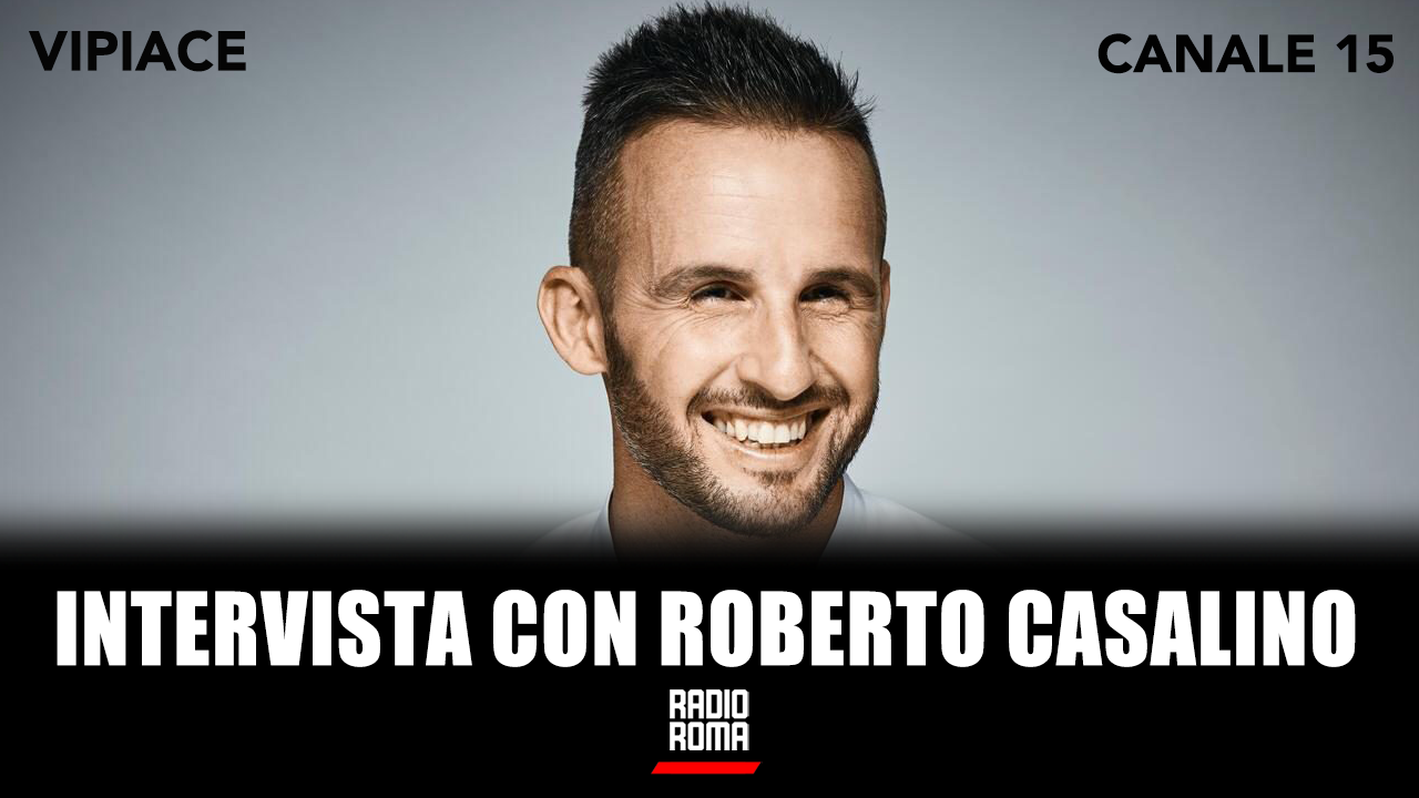 Roberto Casalino ospite nel programma VIPiace