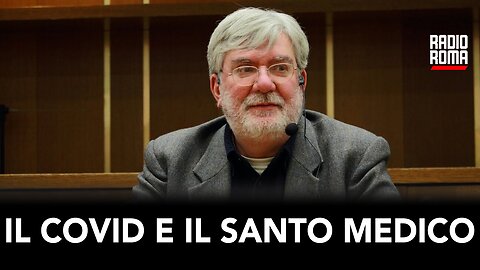 IL COVID E IL SANTO MEDICO