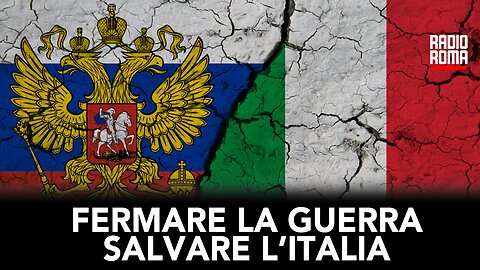 FERMARE LA GUERRA, SALVARE L’ITALIA (con Michele Rallo)