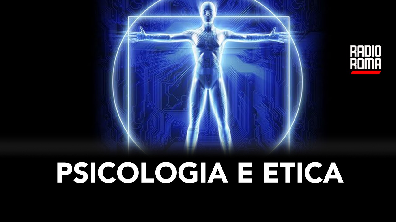 Psicologia, etica e scienze umane
