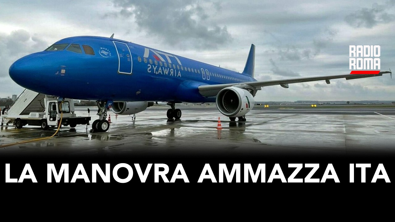 Il governo Meloni e la norma ammazza – Ita (Parte 1)