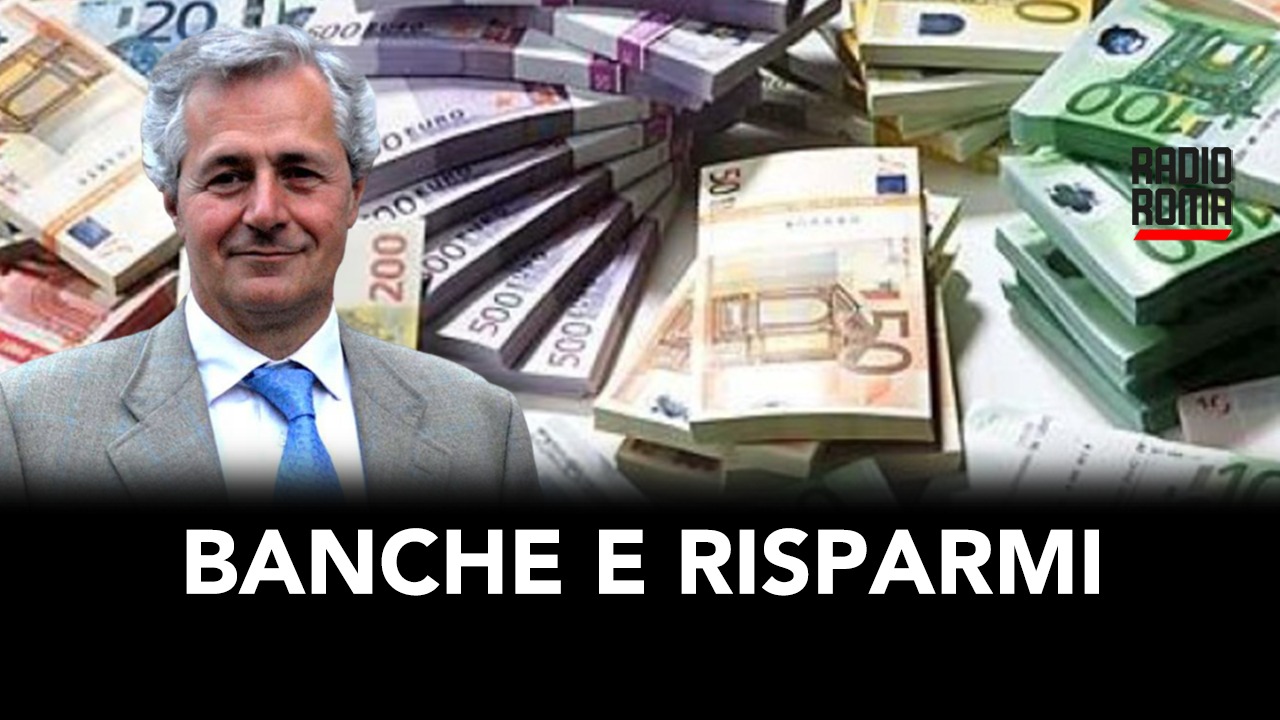 Le banche e i nostri risparmi
