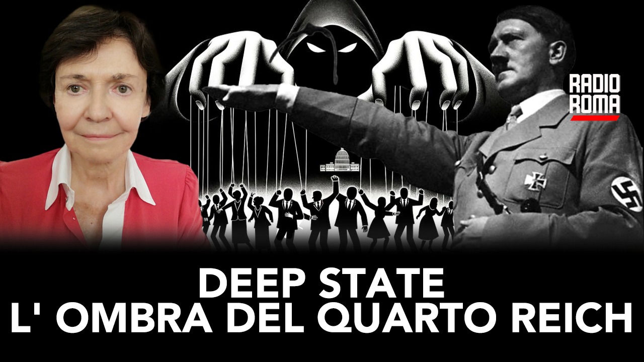 Deep-State:  l’ombra del Quarto Reich (con Germana Leoni, 24/11/2023)