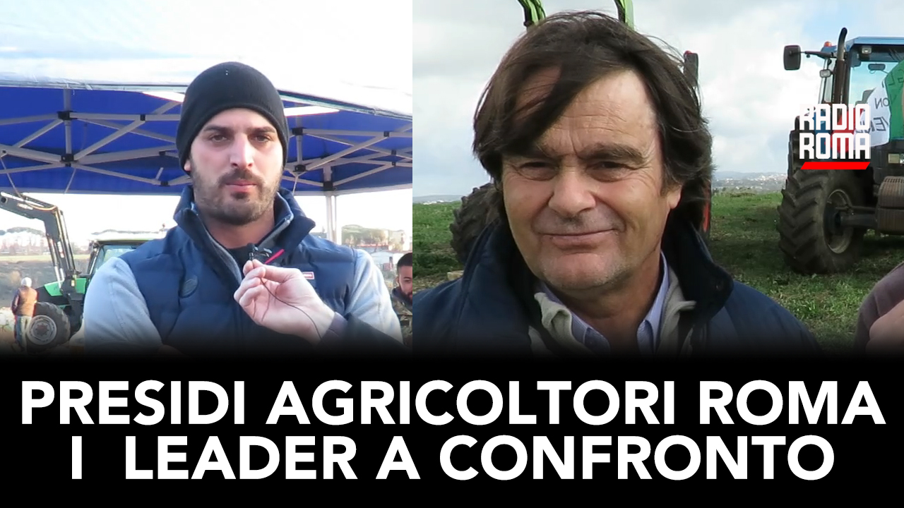 Presidi agricoltori Roma: i due leader a confronto  (9/02/2024)
