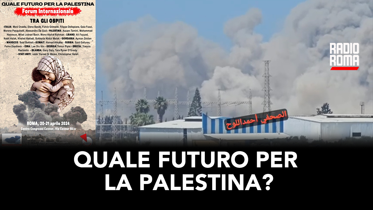 QUALE FUTURO PER LA PALESTINA E ISRAELE? (Con Moreno Pasquinelli e Filippo Dellepiane, 16/04/2024)
