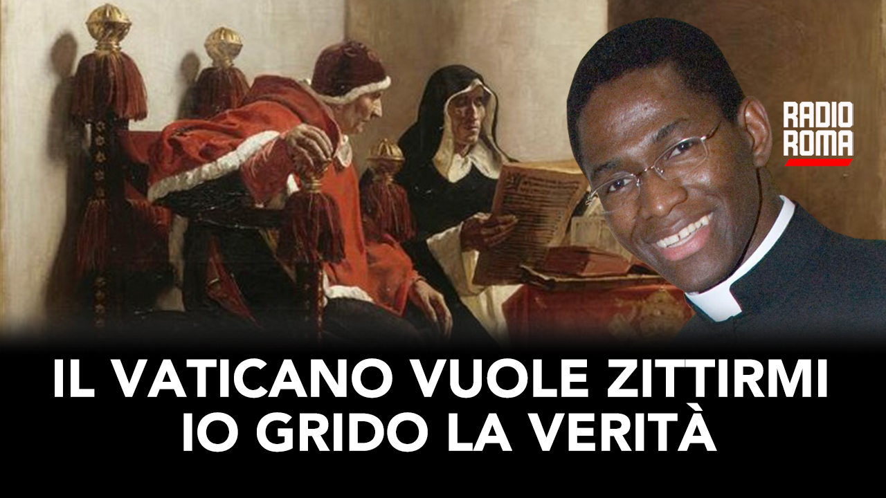 Il Vaticano vuole zittirmi, io grido la verità (Con Padre Janvier Gbénou)