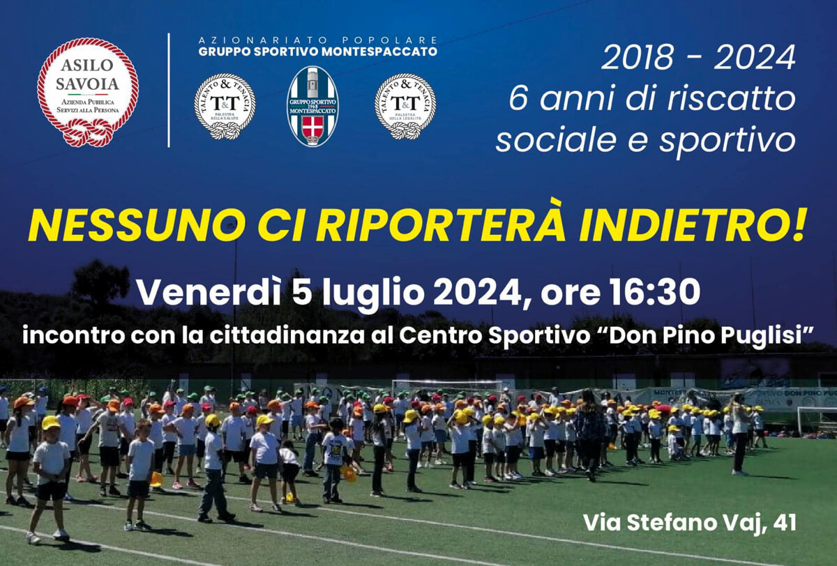 Montespaccato richiama i cittadini: "Nessuno ci riporterà indietro"