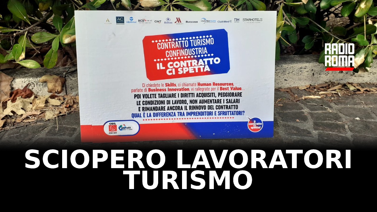 Turismo, i lavoratori del settore in piazza: rispetto per i nostri diritti (VIDEO)