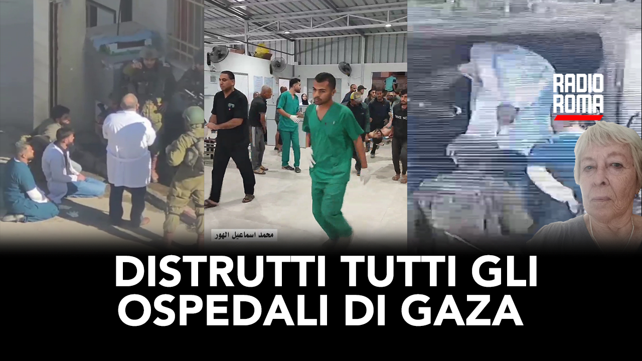 Distrutti tutti gli ospedali di Gaza (Con Paola Manduca) (VIDEO)