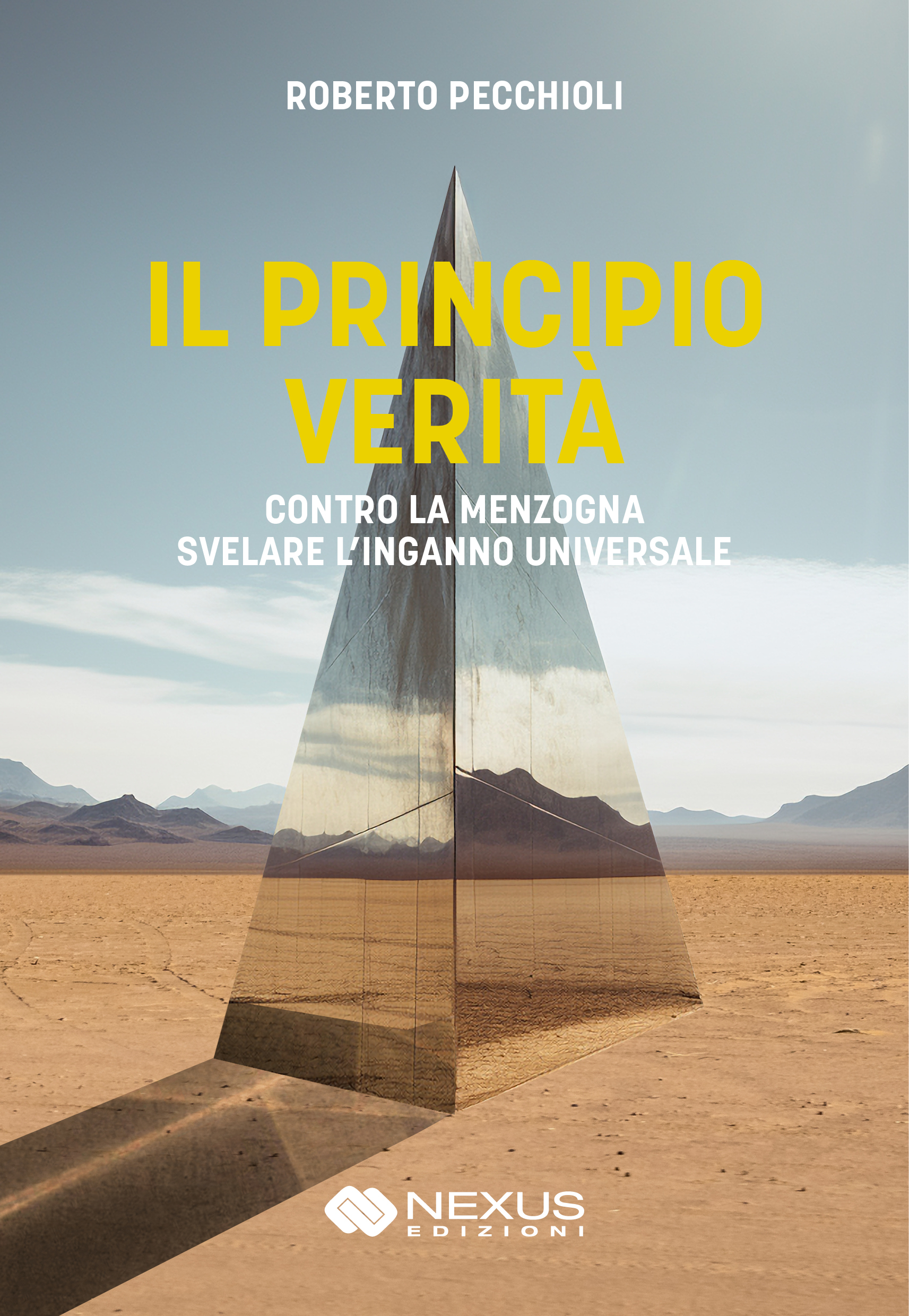 “Il Principio Verità” di Roberto Pecchioli, Nexus Edizioni