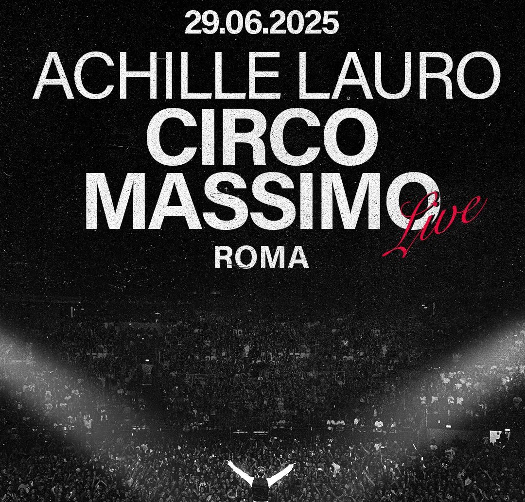 Achille Lauro al Circo Massimo, concerto in programma a giugno
