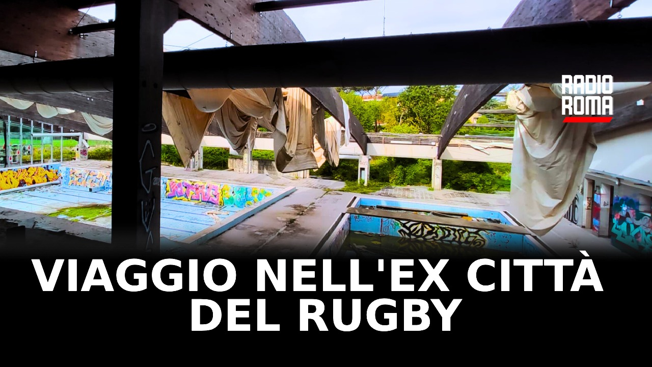 L’ex Città del Rugby di Spinaceto: tra degrado, abbandono e progetti futuri
