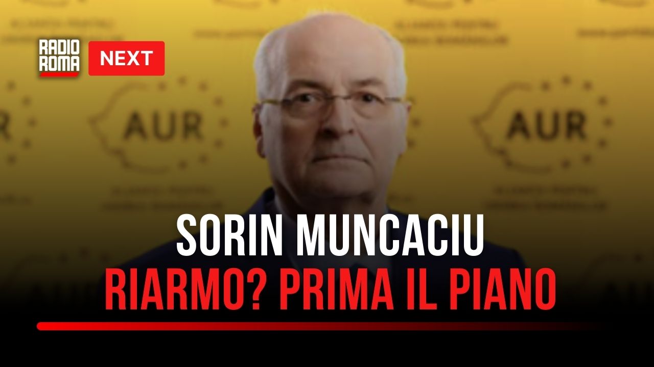 Next, Sorin Muncaciu: “Riarmo? Prima bisogna vedere il piano. Capire come verranno spesi i soldi"