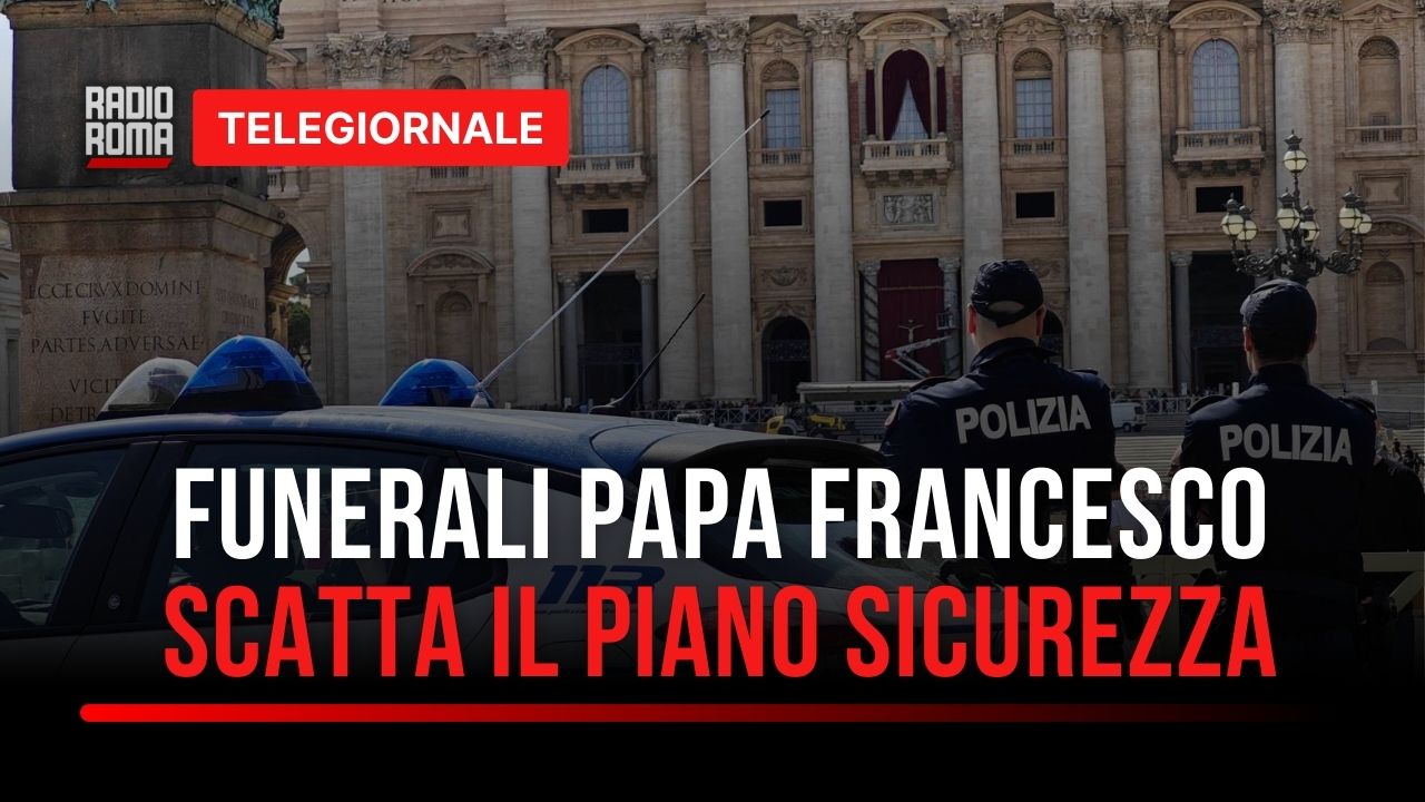 Piano sicurezza per la morte di Papa Francesco: Roma si blinda (VIDEO)
