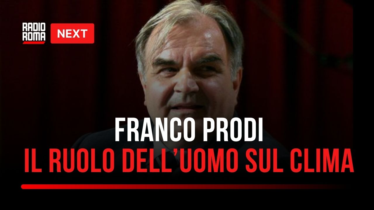 "Next", Prodi: "Le previsioni sul ruolo dell'uomo sul clima non hanno valore"