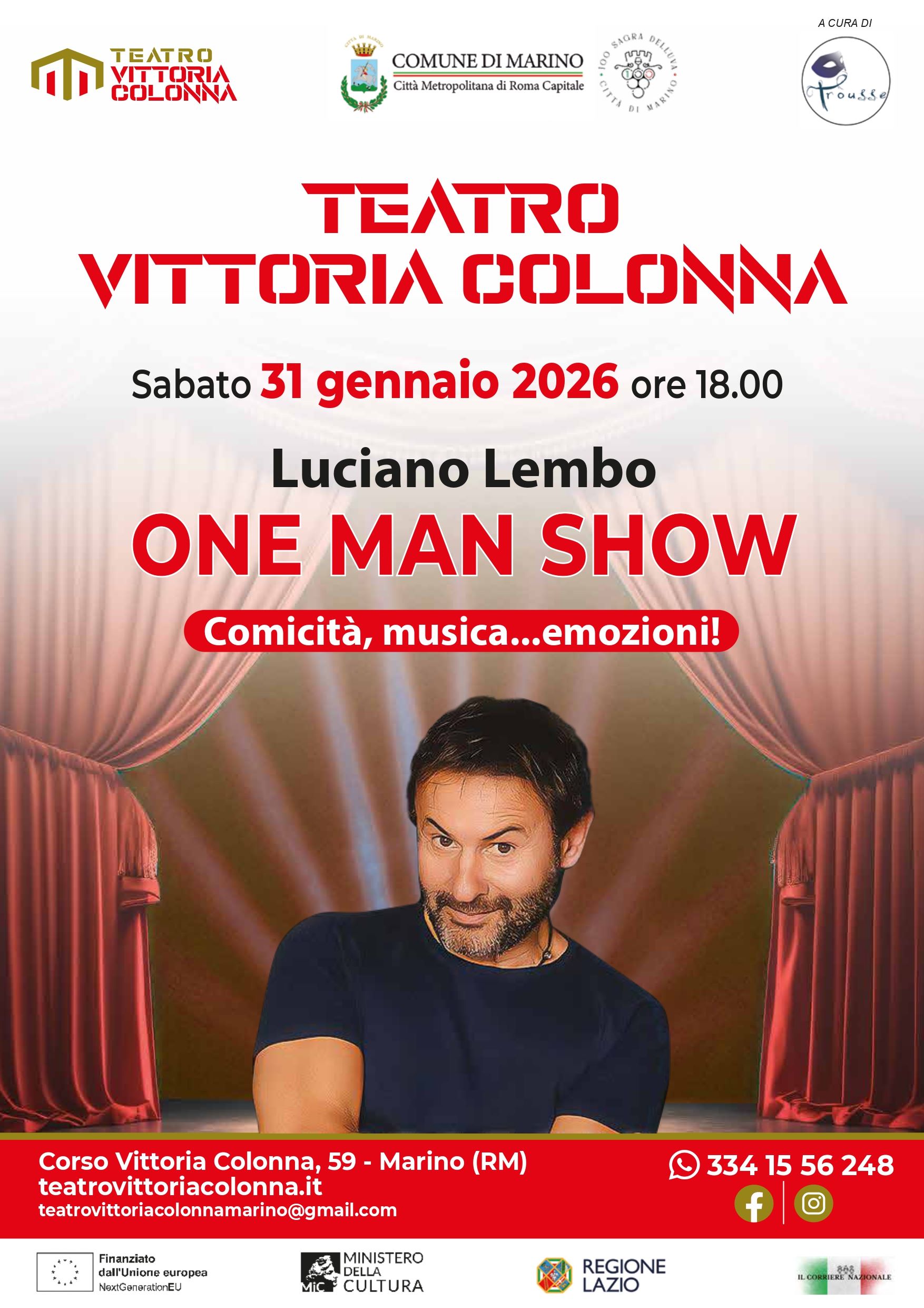 Luciano Lembo al Teatro V. Colonna” di Marino con il suo ‘One man show’