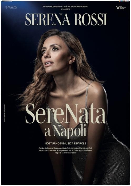 Teatro Sistina, musica ed emozioni con ‘SereNata a Napoli” di e con Serena Rossi