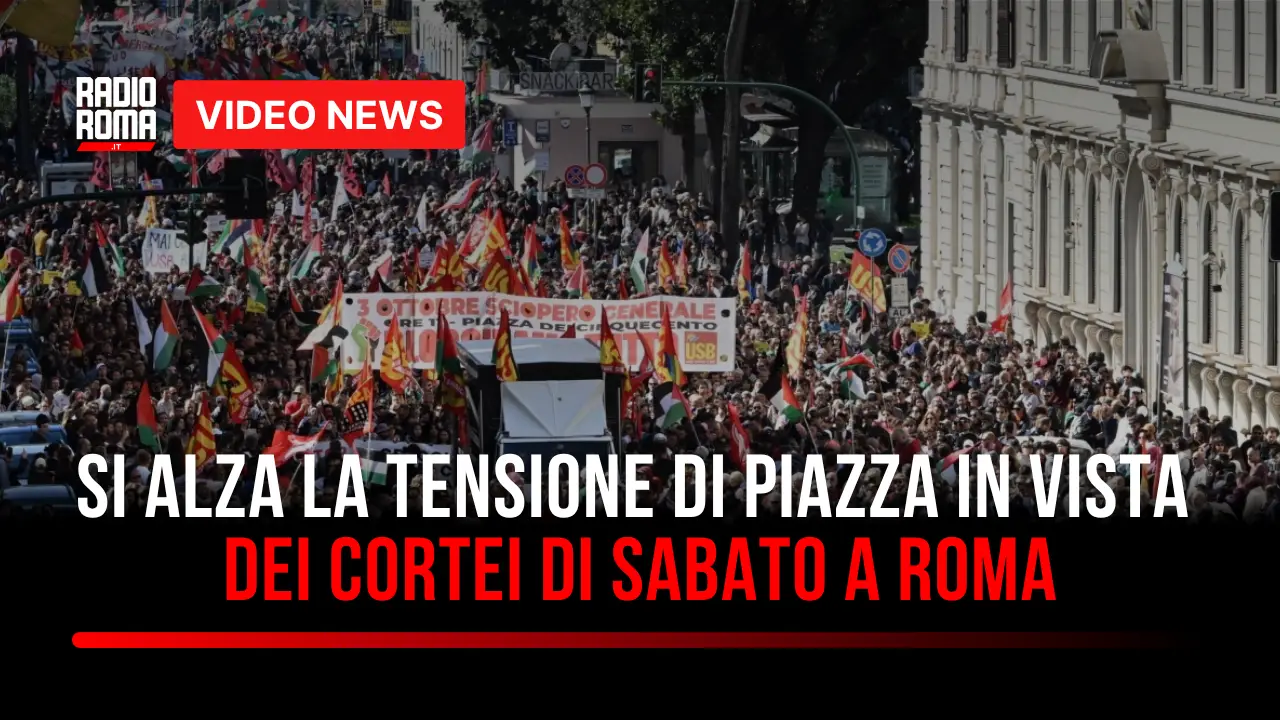 Roma, sabato 13 giugno: tre cortei contrapposti e massima allerta sull’ordine pubblico