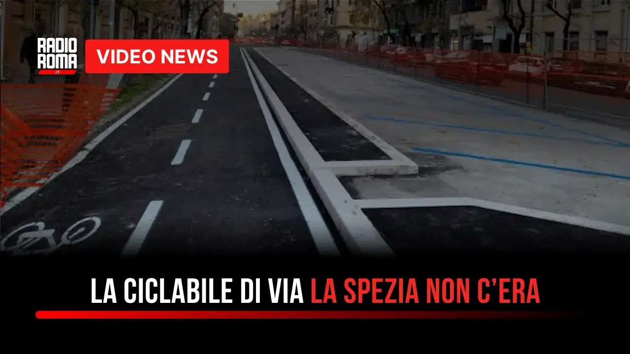 Ciclabile di Via La Spezia, Roma si spacca: PD in tensione e residenti contrari