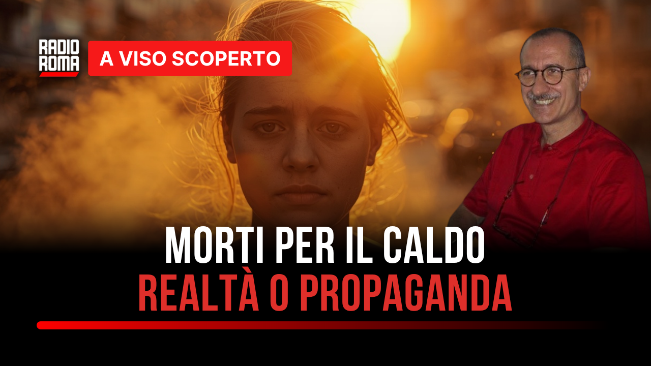 Morti per il caldo: realtà o propaganda? (Con Franco Battaglia)
