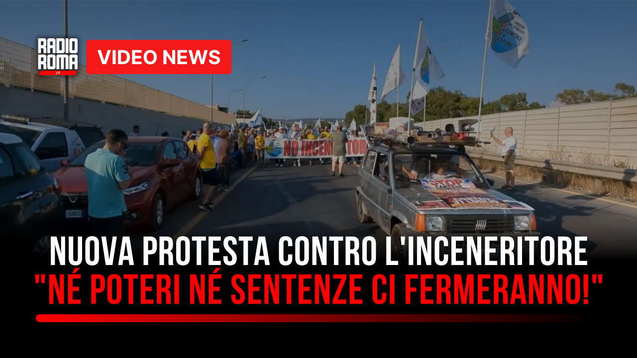 Nuova protesta contro l'inceneritore di Santa Palomba: "Né poteri né sentenze ci fermeranno!"