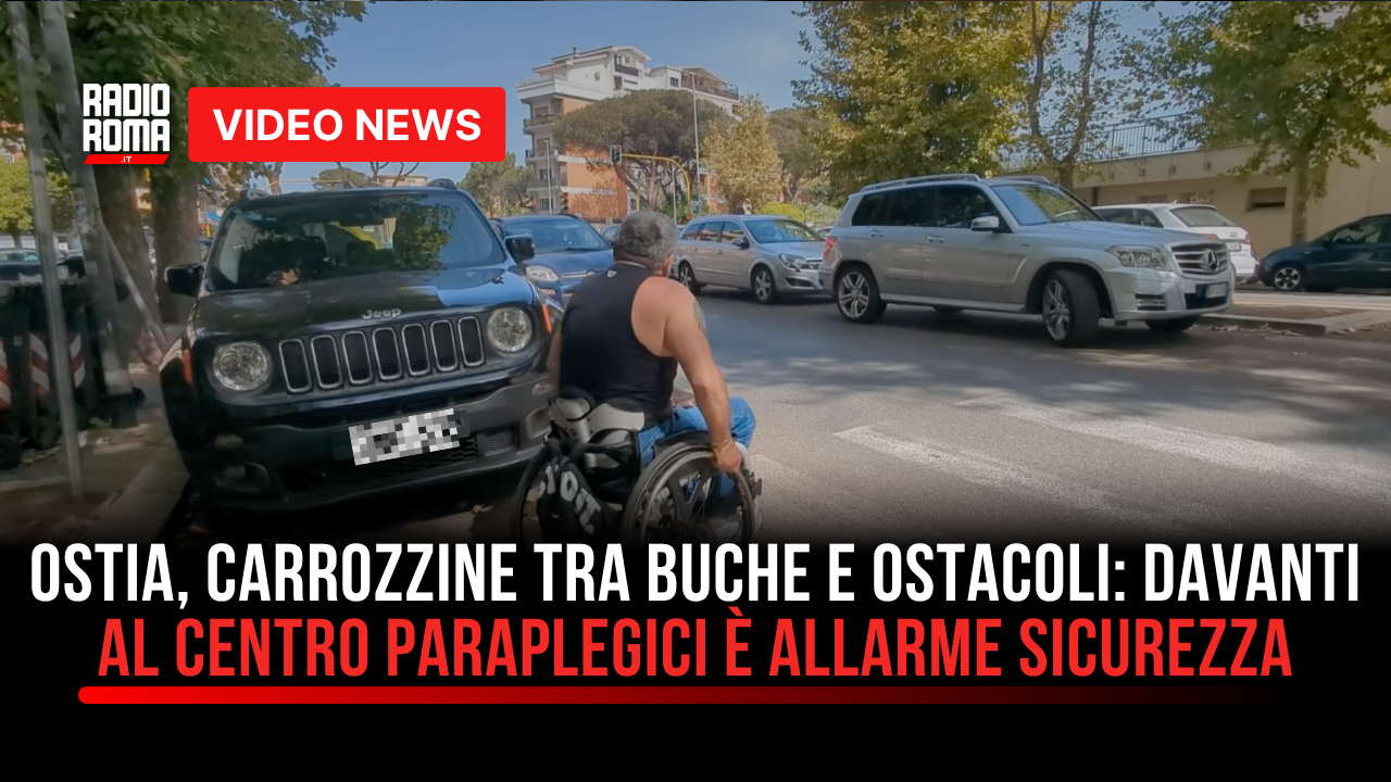 Ostia, carrozzine tra buche e ostacoli: davanti al Centro paraplegici è allarme sicurezza (VIDEO)