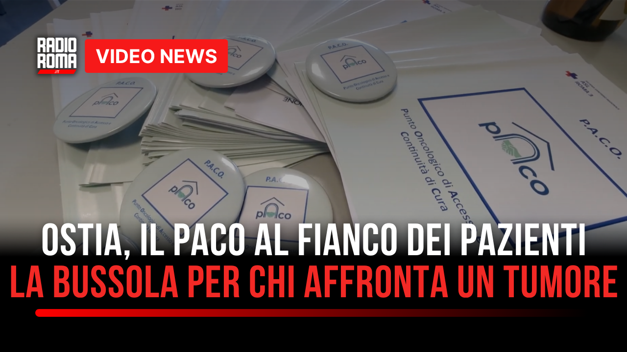 Ostia, al Grassi è attivo il servizio Paco: un aiuto concreto per chi affronta un tumore (VIDEO)