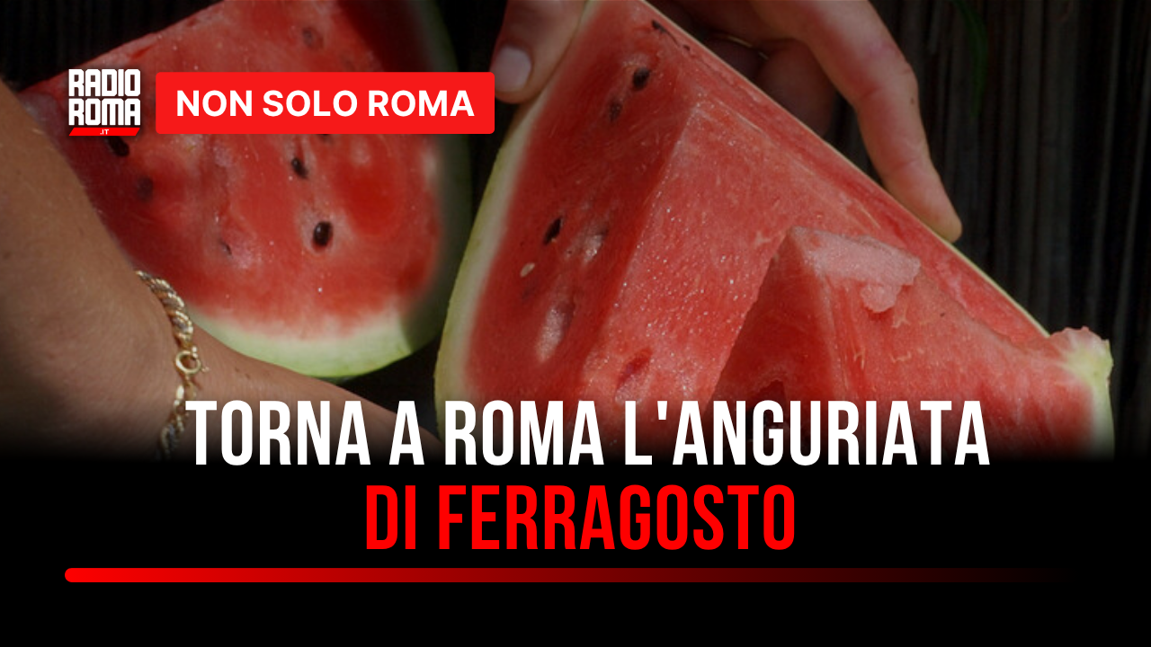 Anguriata di Ferragosto: a Roma torna l'appuntamento solidale di Progetto Arca - VIDEO