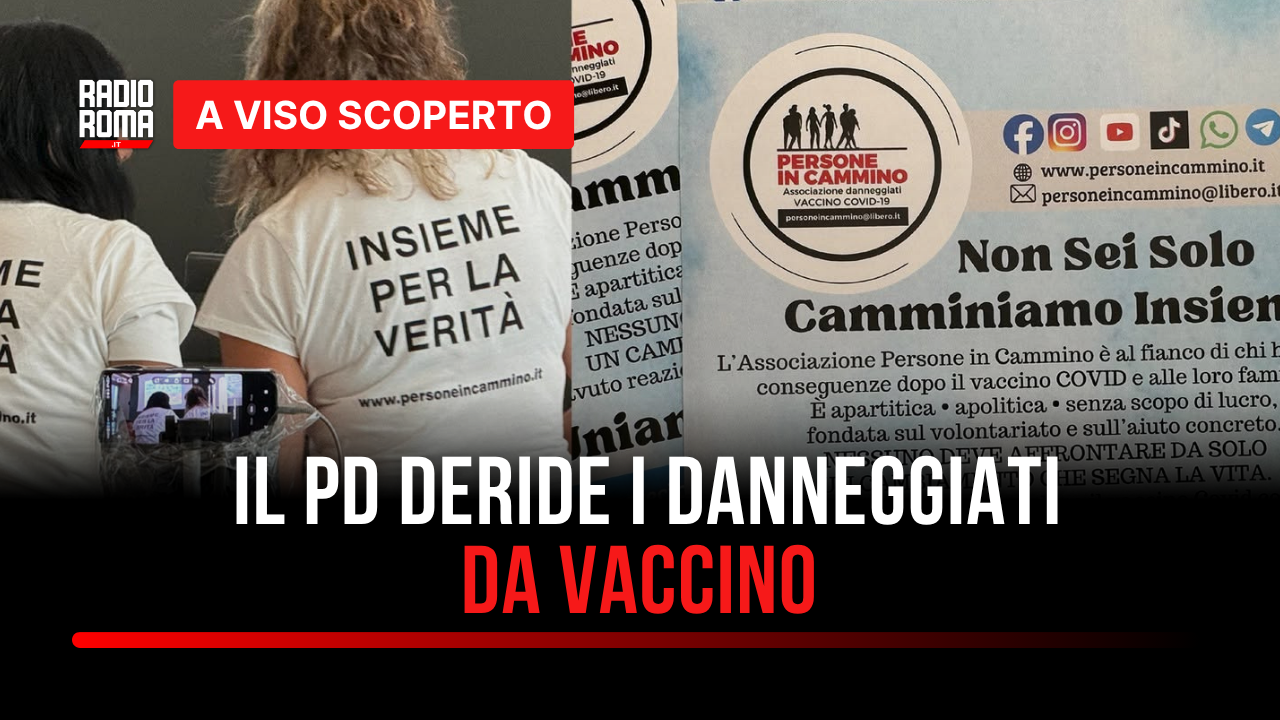 Il PD deride i danneggiati definendoli No-Vax   (Con A.Sillo e P. dalle Rive)