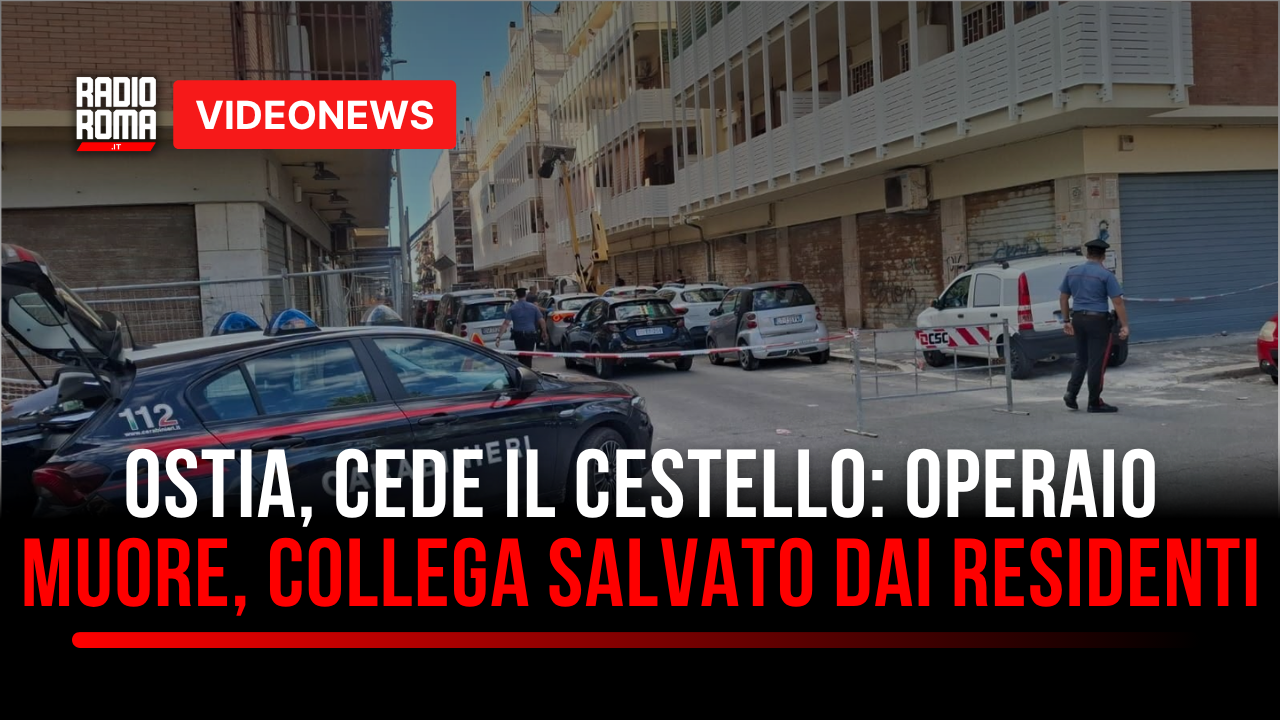Ostia, cede il cestello della gru: operaio precipita e muore. Il collega salvato dai residenti (VIDEO)