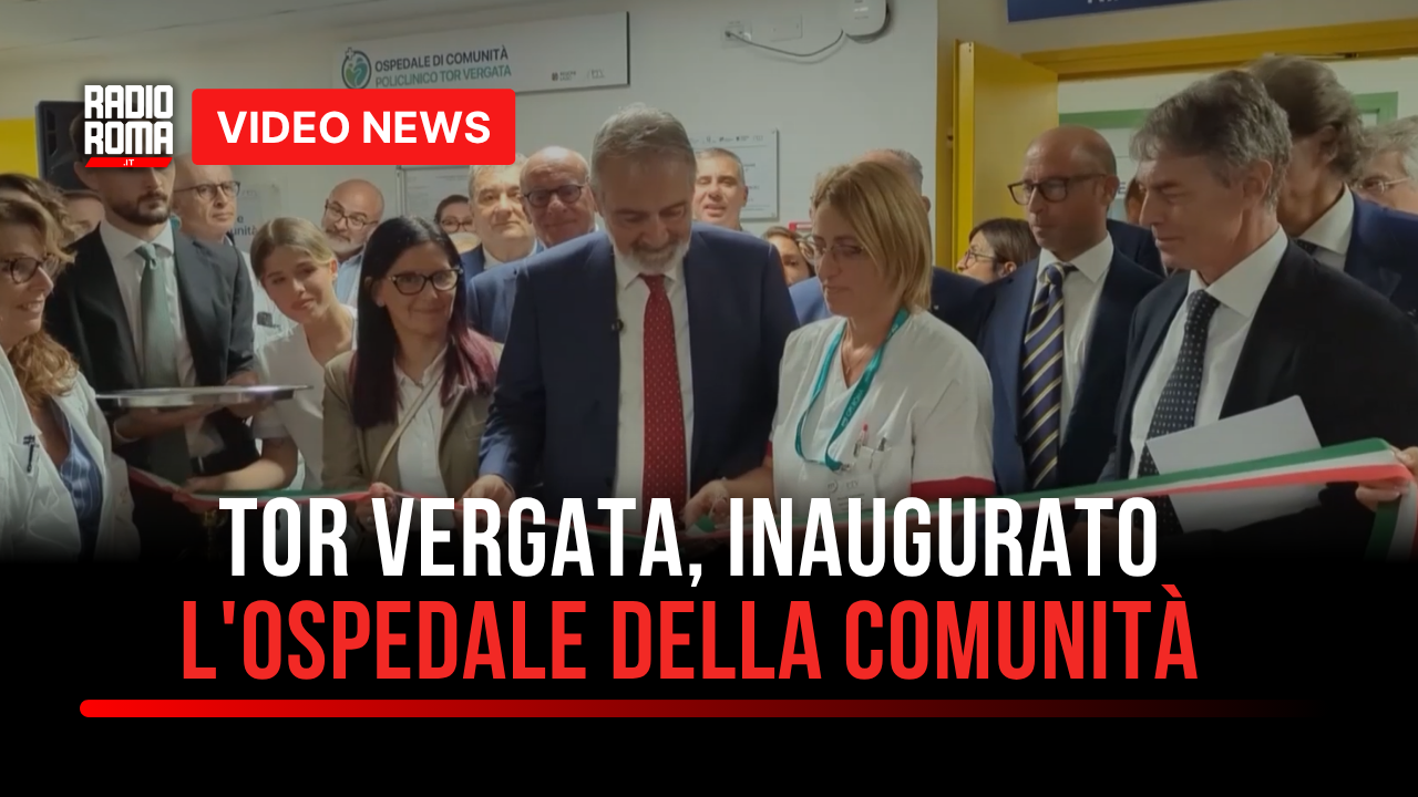 Ospedale di comunità, l'inaugurazione a Tor Vergata (VIDEO)