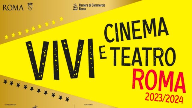 Vivi Cinema e Teatro Roma, 9 ingressi a 25 euro: come acquistare i carnet utilizzabili fino al 31 maggio