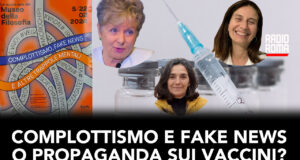 Complottismo e fake news o propaganda sui vaccini?